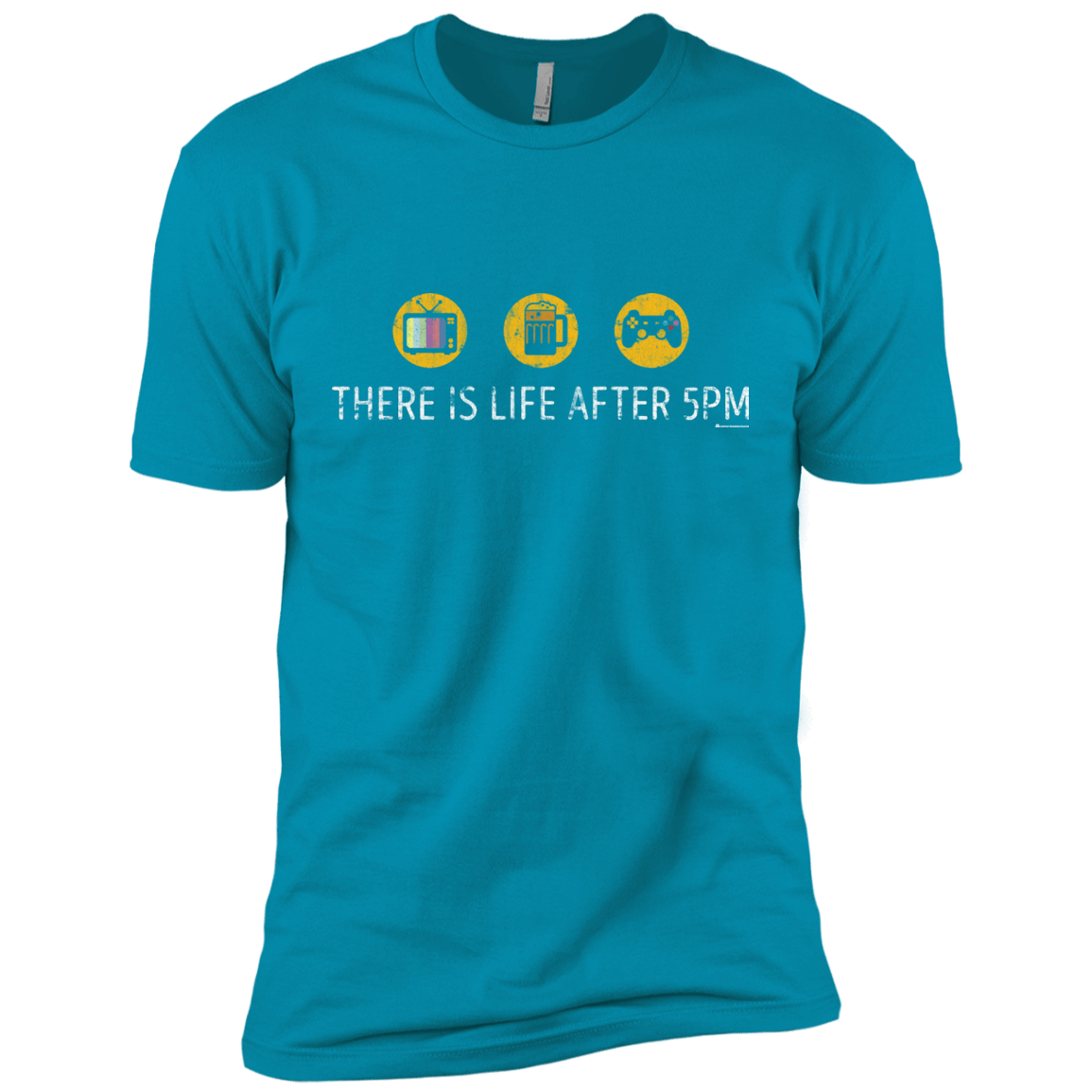 T-Shirts Turquoise / X-Small There Is Life After 5PM Men's Premium T-Shirt