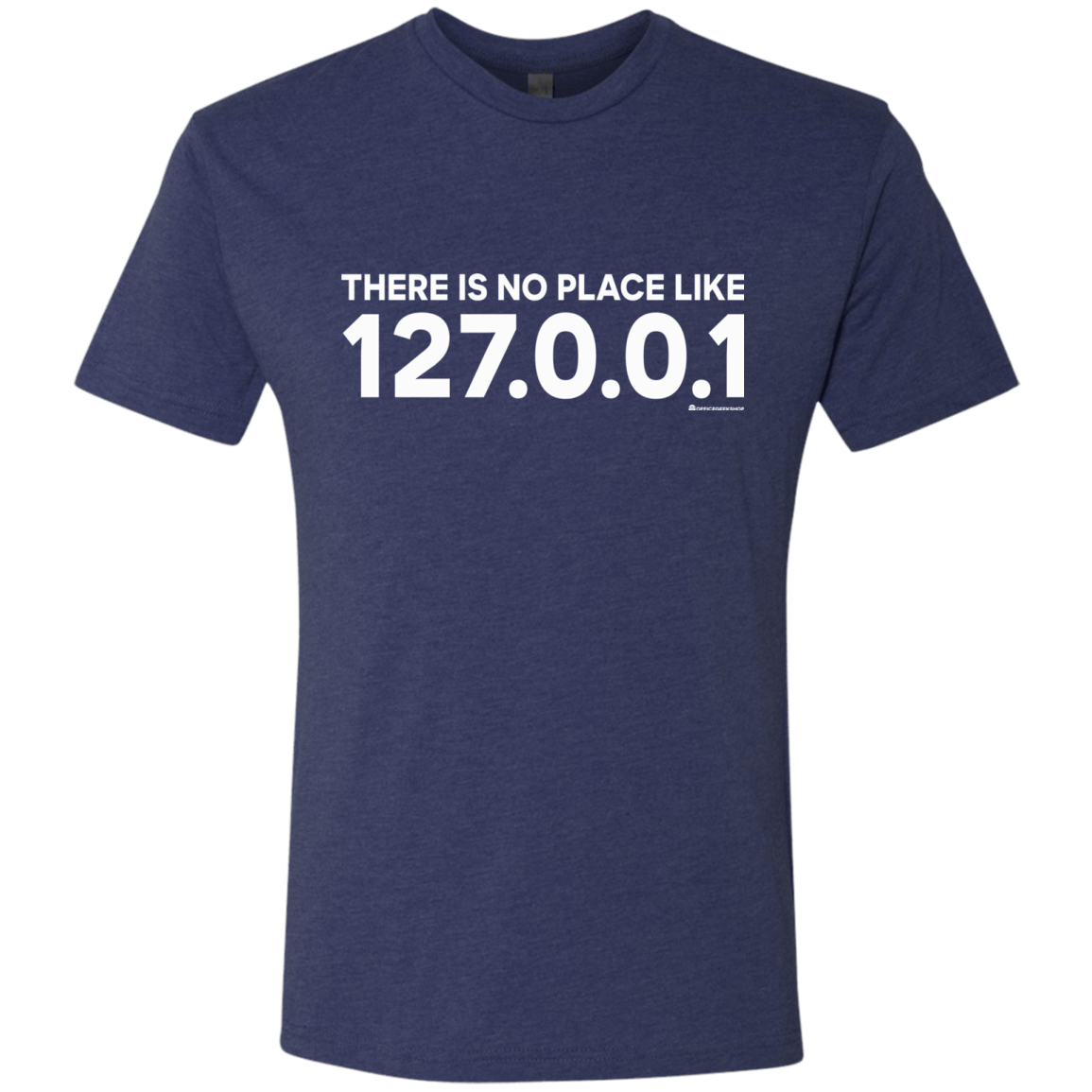 T-Shirts Vintage Navy / Small There Is No Place Like 127.0.0.1 Men's Triblend T-Shirt