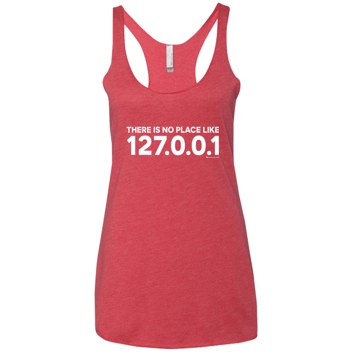 T-Shirts Vintage Red / X-Small There Is No Place Like 127.0.0.1 Women's Triblend Racerback Tank