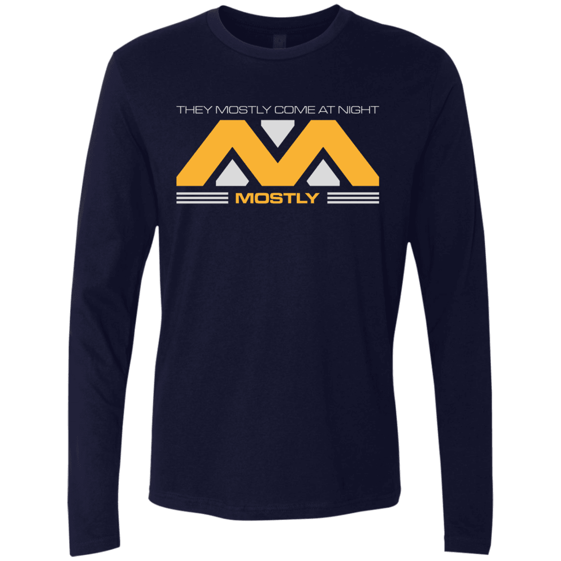 T-Shirts Midnight Navy / Small They Mostly Come At Night Mostly Men's Premium Long Sleeve