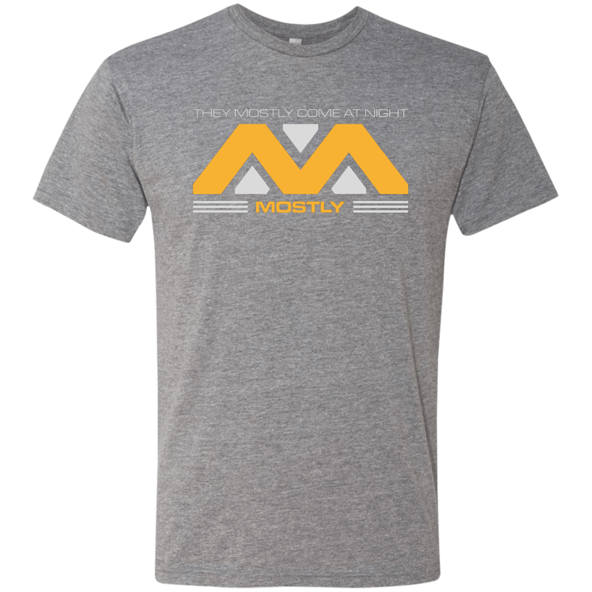 T-Shirts Premium Heather / Small They Mostly Come At Night Mostly Men's Triblend T-Shirt