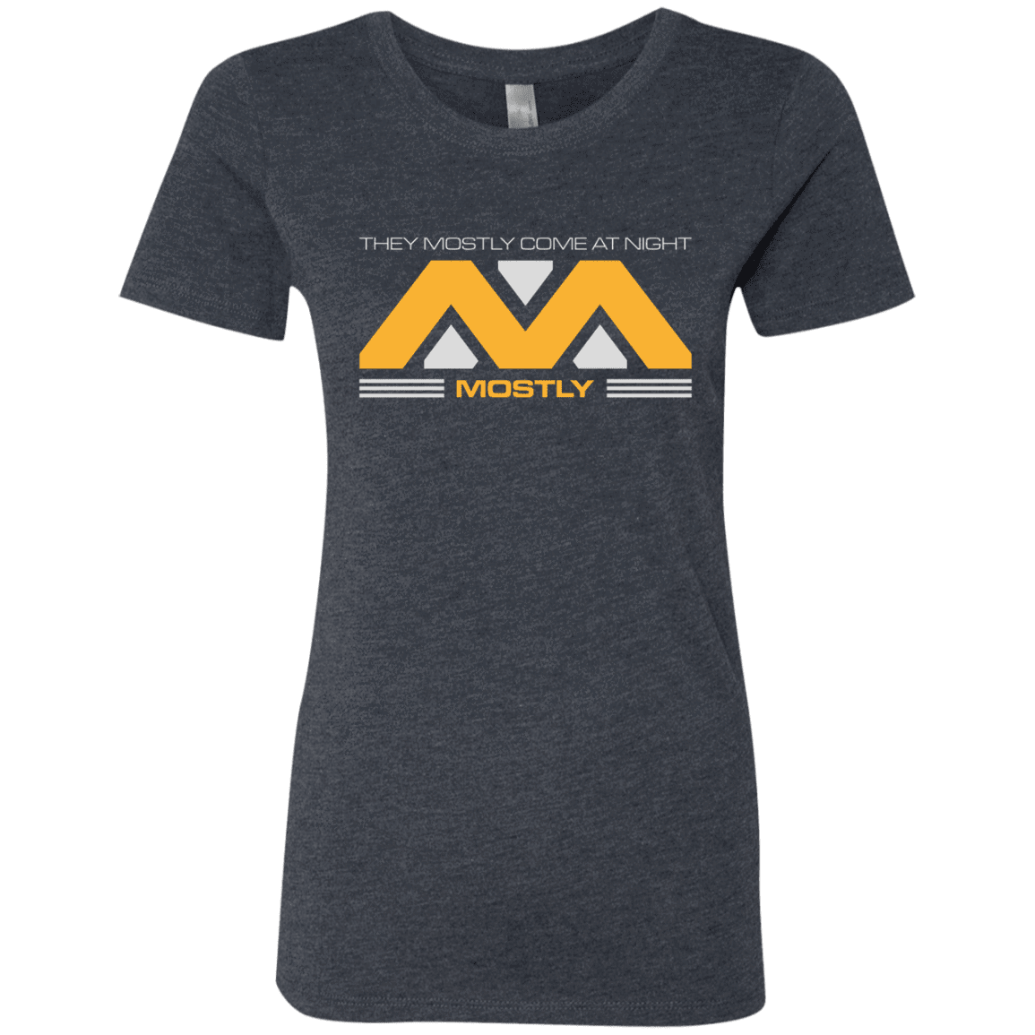 T-Shirts Vintage Navy / Small They Mostly Come At Night Mostly Women's Triblend T-Shirt