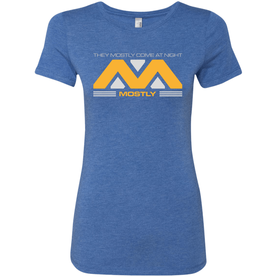 T-Shirts Vintage Royal / Small They Mostly Come At Night Mostly Women's Triblend T-Shirt