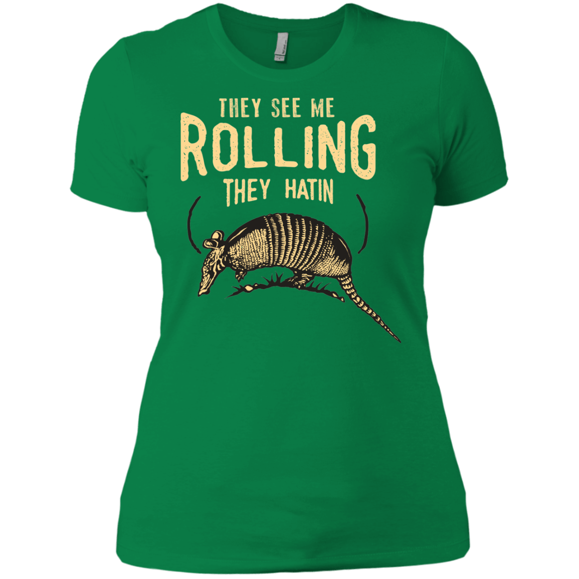 T-Shirts Kelly Green / X-Small They See Me Rollin Women's Premium T-Shirt
