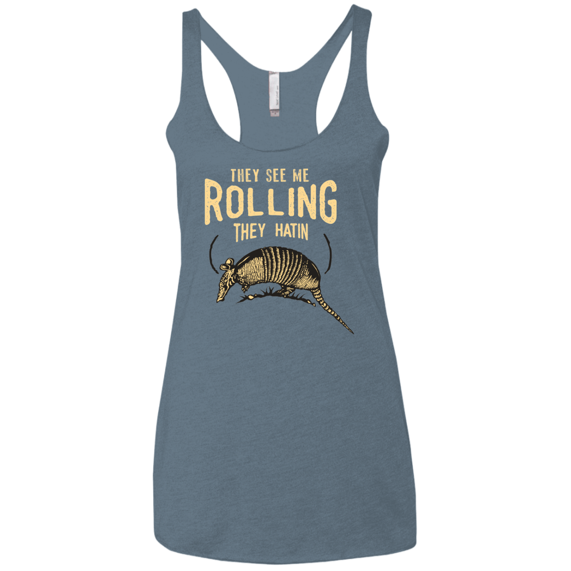 T-Shirts Indigo / X-Small They See Me Rollin Women's Triblend Racerback Tank
