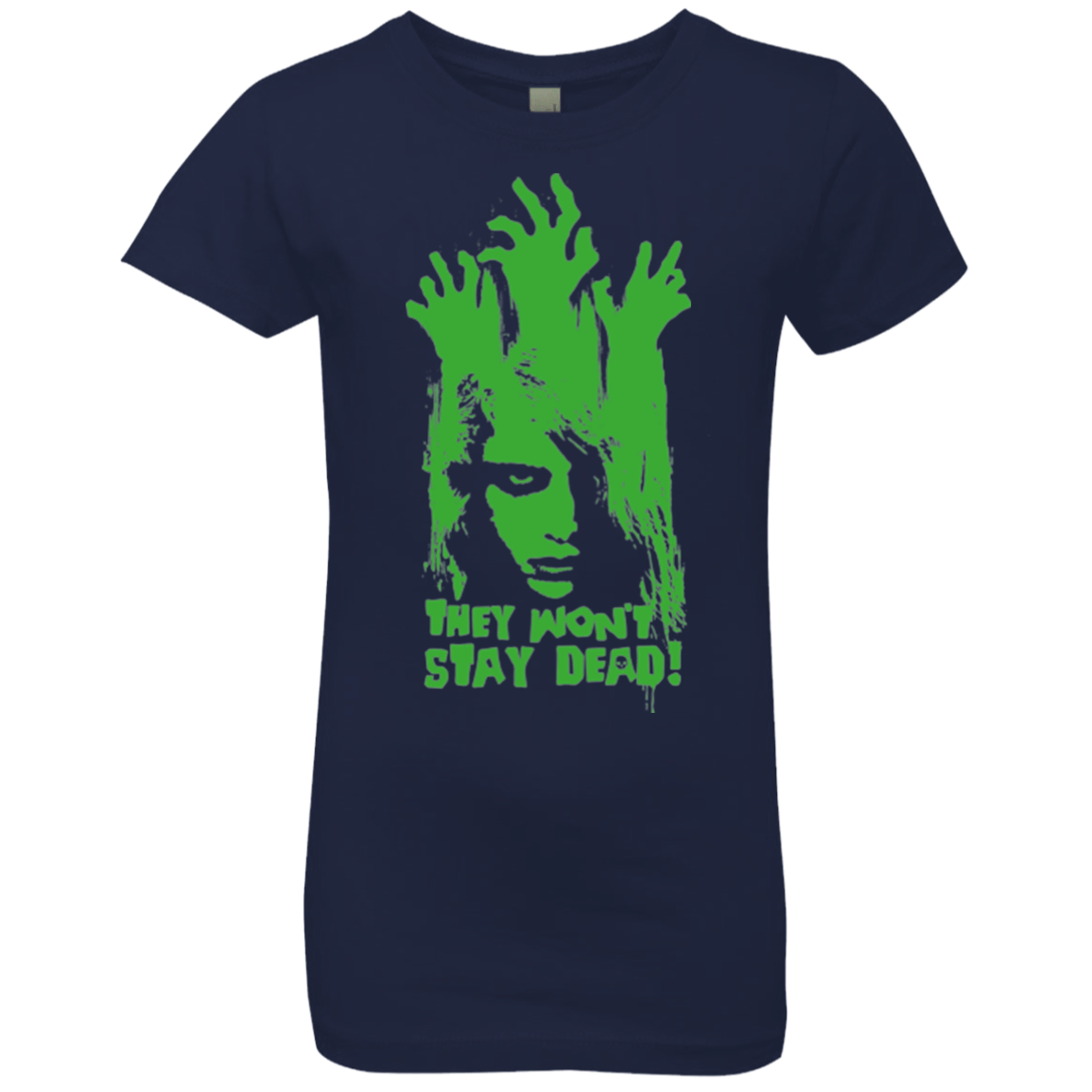 T-Shirts Midnight Navy / YXS They Wont Stay Dead Girls Premium T-Shirt