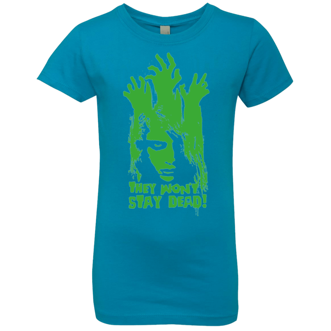 T-Shirts Turquoise / YXS They Wont Stay Dead Girls Premium T-Shirt