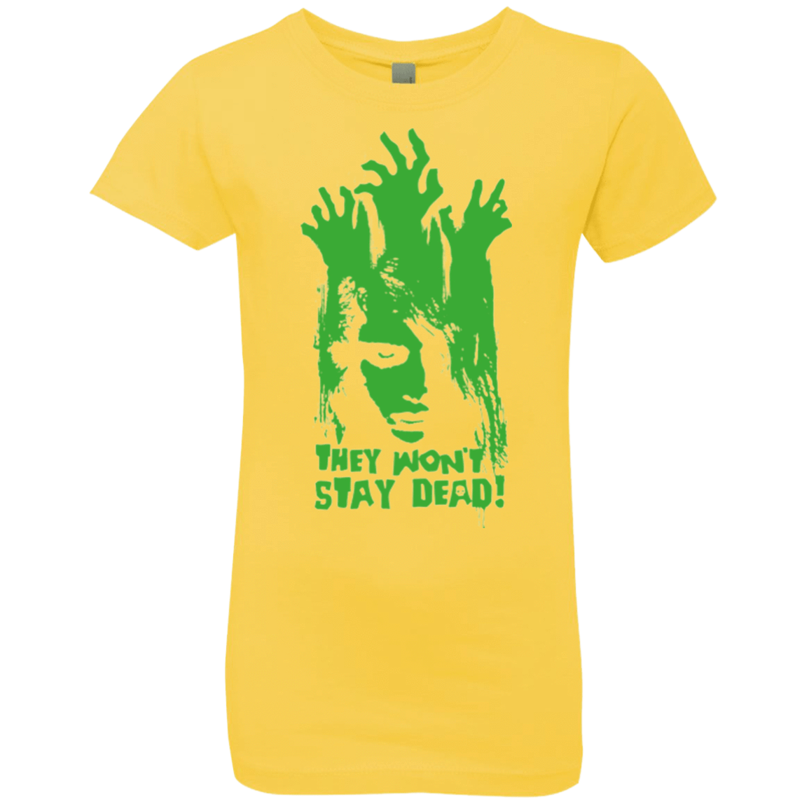 T-Shirts Vibrant Yellow / YXS They Wont Stay Dead Girls Premium T-Shirt