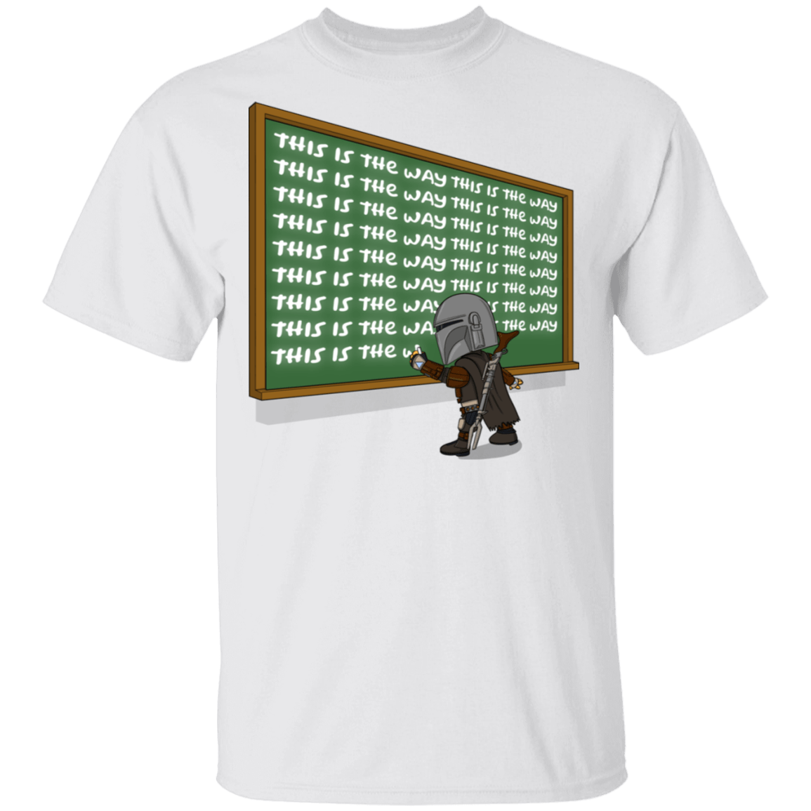 This Is The Way T-Shirt