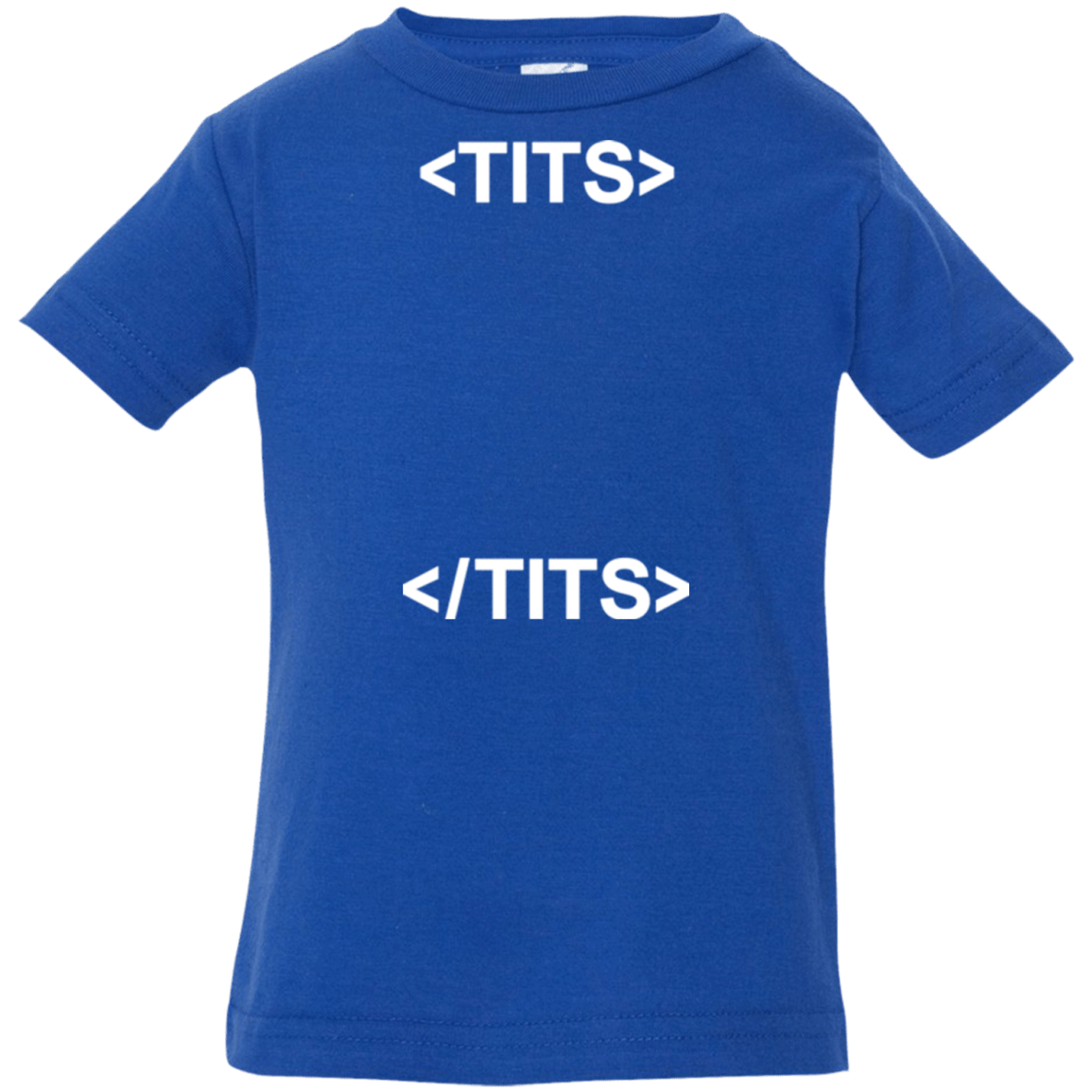 T-Shirts Royal / 6 Months Tits Infant Premium T-Shirt