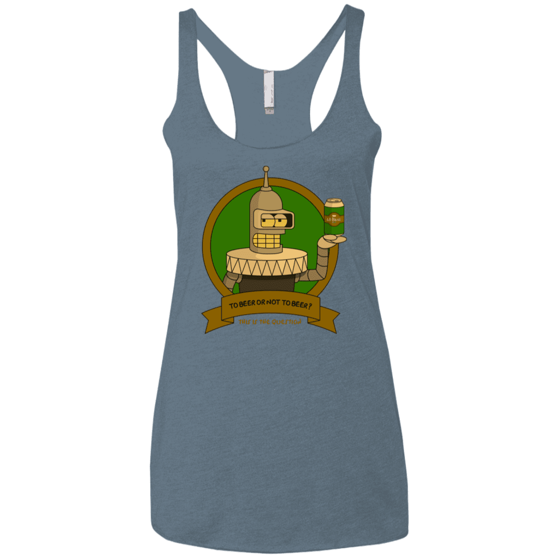 T-Shirts Indigo / X-Small To Beer or not to Beer Bender Edition Women's Triblend Racerback Tank