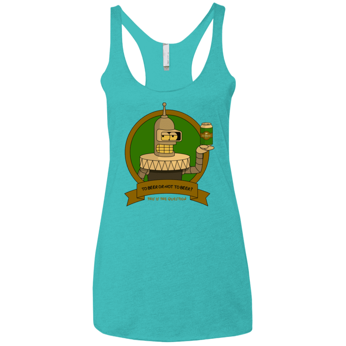 T-Shirts Tahiti Blue / X-Small To Beer or not to Beer Bender Edition Women's Triblend Racerback Tank