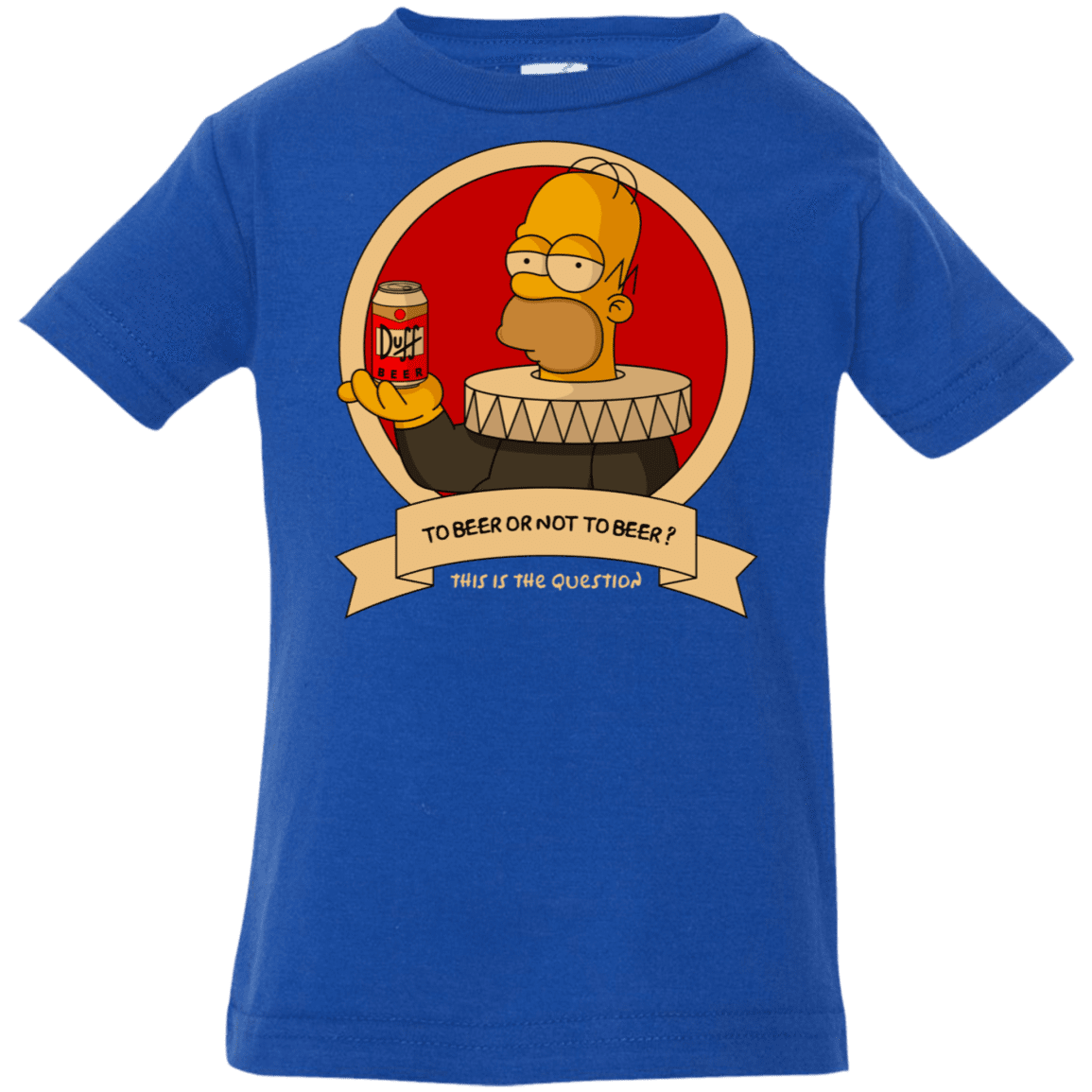 T-Shirts Royal / 6 Months To Beer or not to Beer Infant Premium T-Shirt