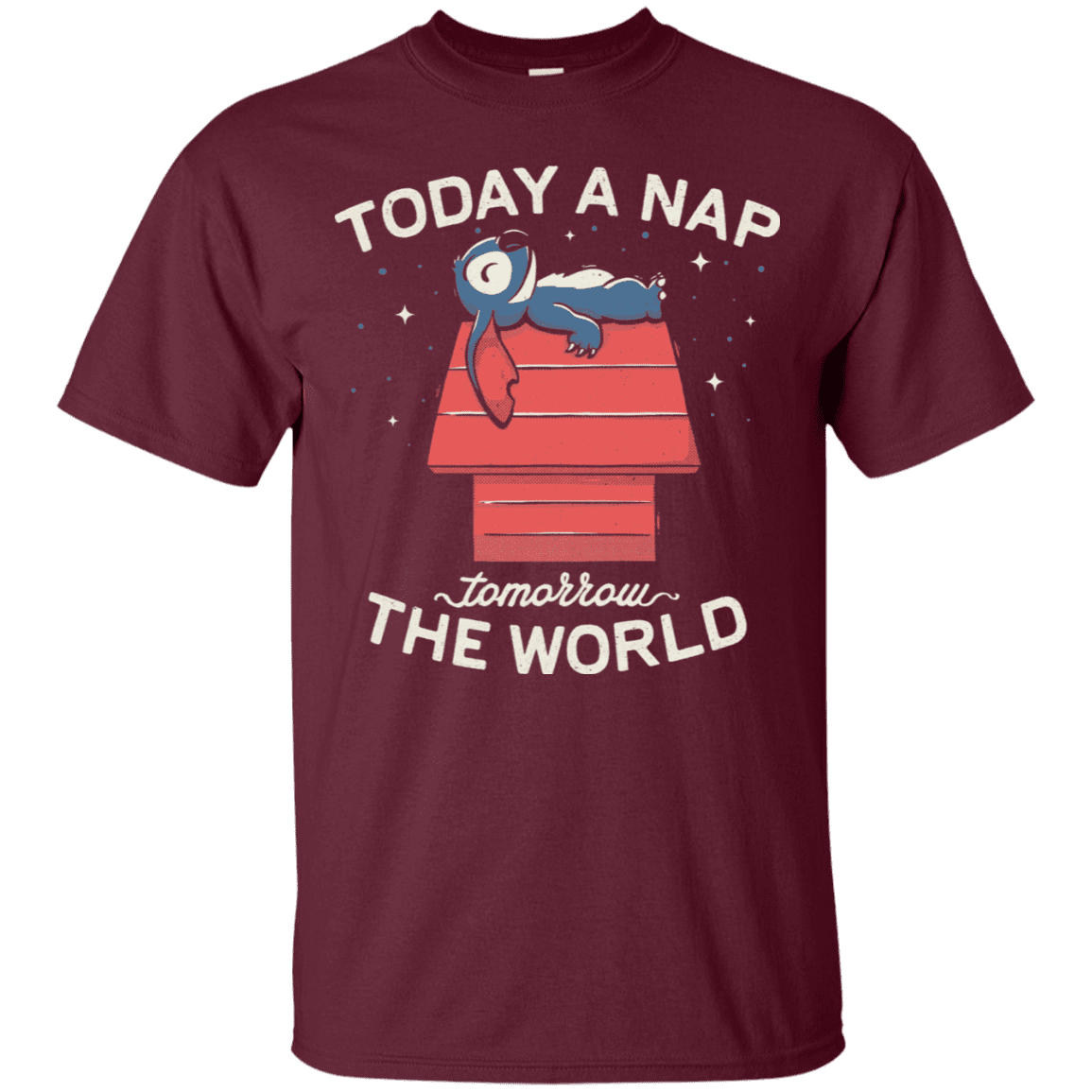 T-Shirts Maroon / S Today a Nap Tomorrow the World T-Shirt