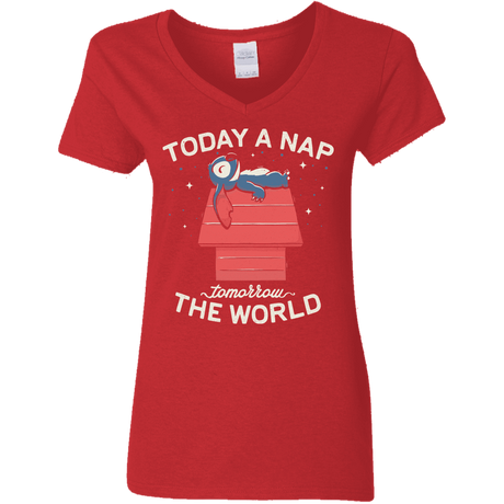 T-Shirts Red / S Today a Nap Tomorrow the World Women's V-Neck T-Shirt