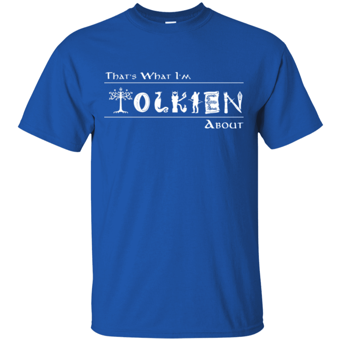 T-Shirts Royal / Small Tolkien About T-Shirt