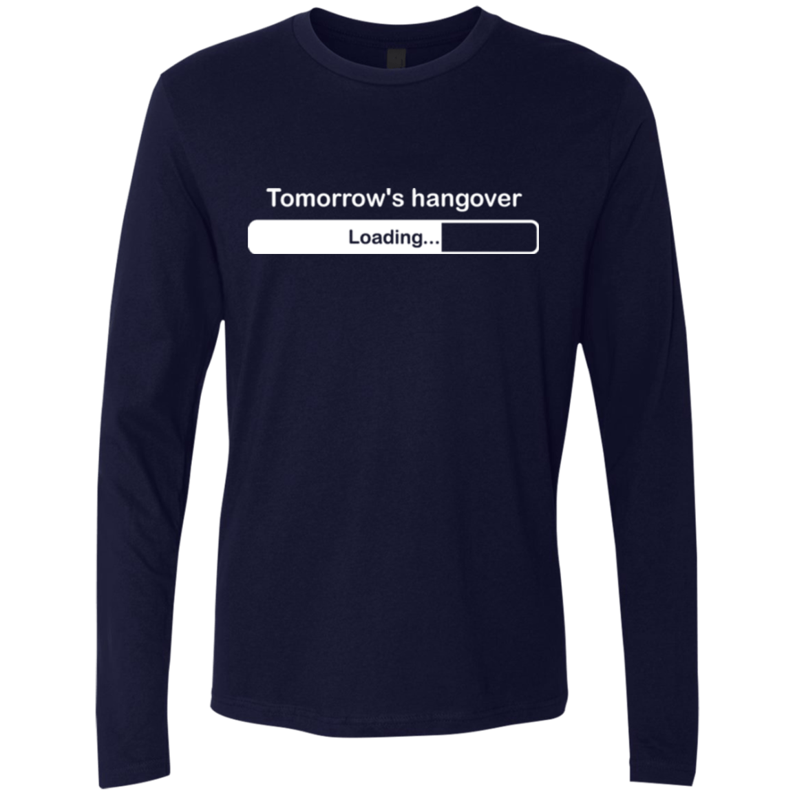 T-Shirts Midnight Navy / Small Tomorrow's hangover Men's Premium Long Sleeve