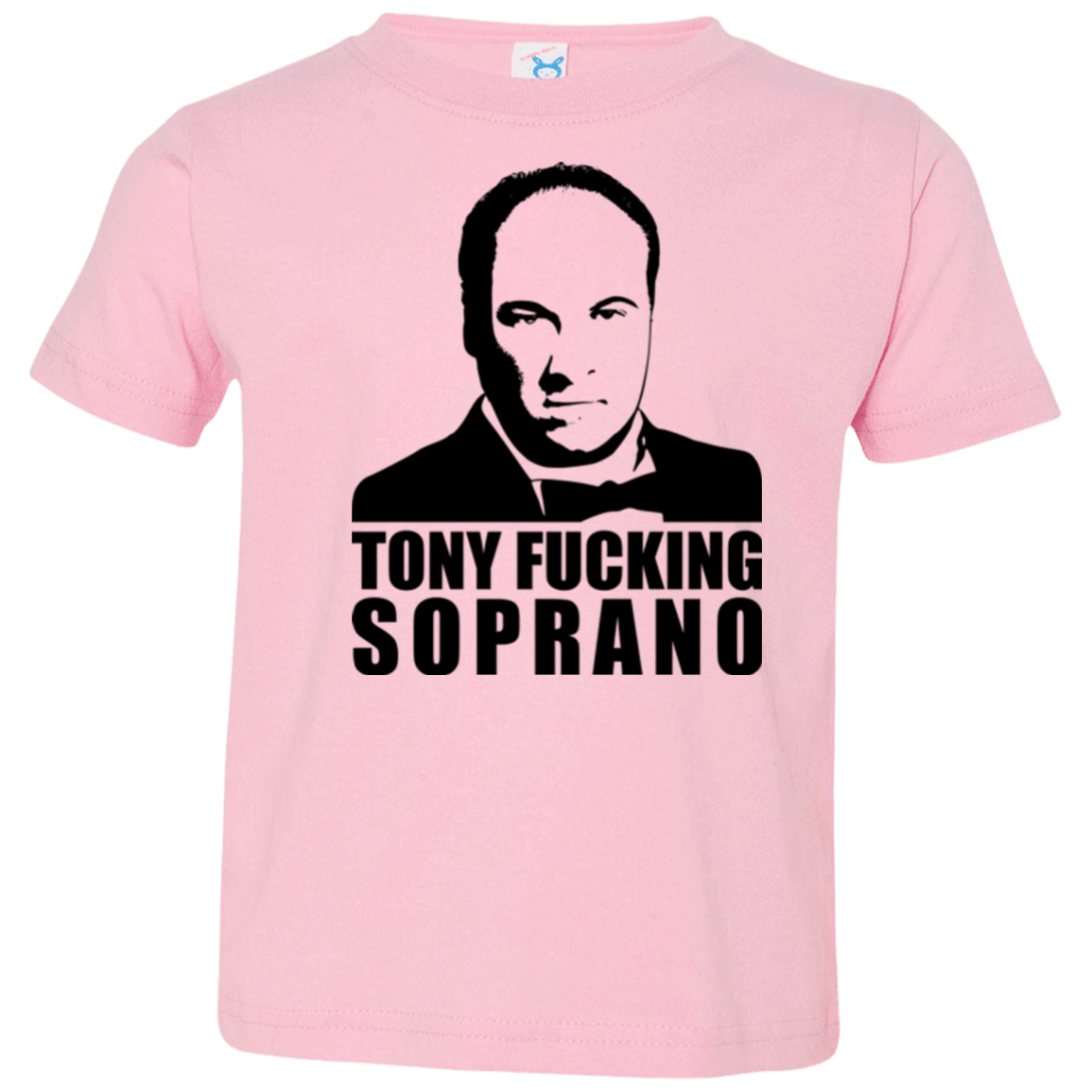 T-Shirts Pink / 2T Tony Fucking Soprano Toddler Premium T-Shirt