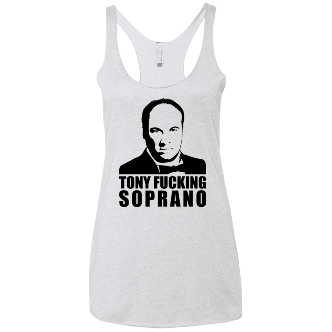 T-Shirts Heather White / X-Small Tony Fucking Soprano Women's Triblend Racerback Tank