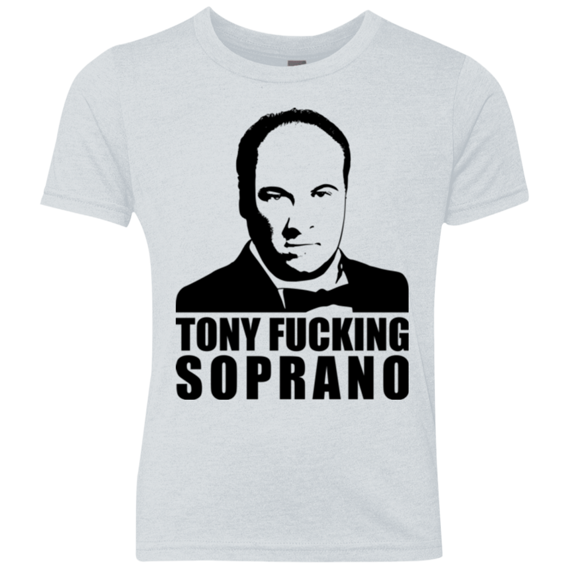 T-Shirts Heather White / YXS Tony Fucking Soprano Youth Triblend T-Shirt