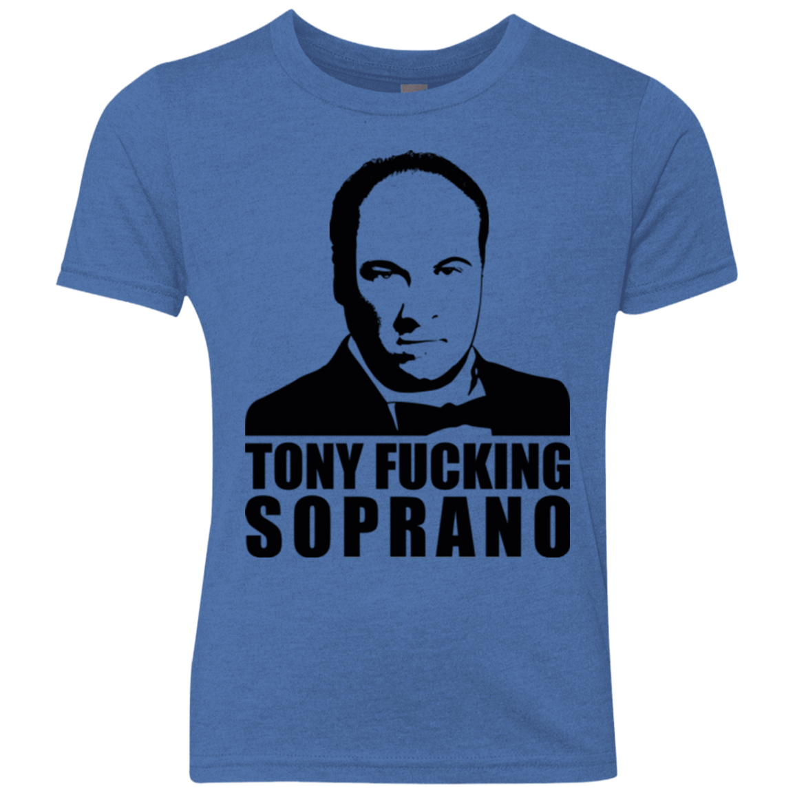 T-Shirts Vintage Royal / YXS Tony Fucking Soprano Youth Triblend T-Shirt