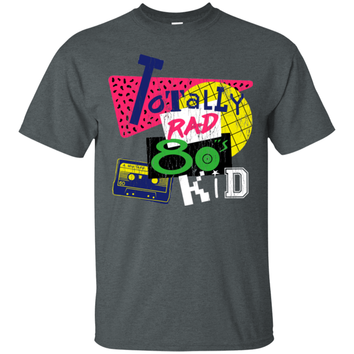 T-Shirts Dark Heather / Small Totally Rad T-Shirt