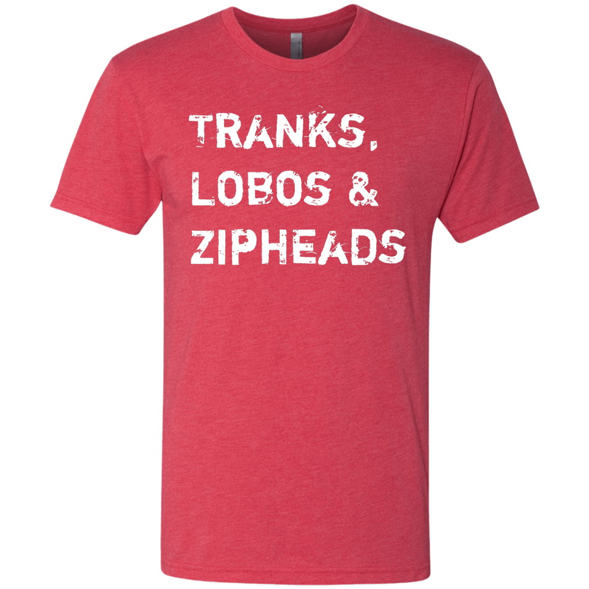 T-Shirts Vintage Red / Small Tranks Lobos Zipheads Men's Triblend T-Shirt