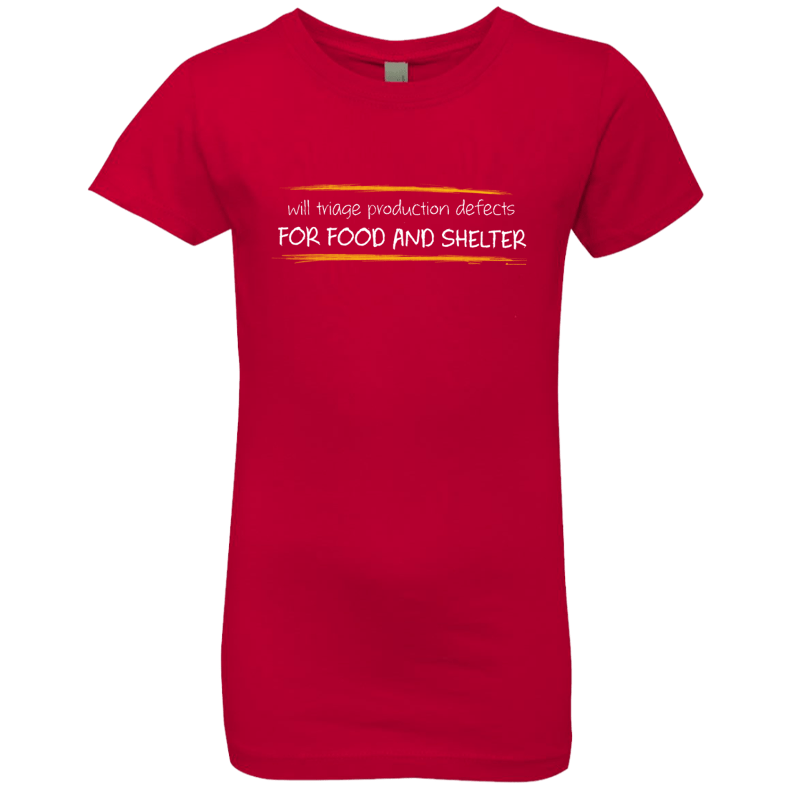 T-Shirts Red / YXS Triaging Defects For Food And Shelter Girls Premium T-Shirt