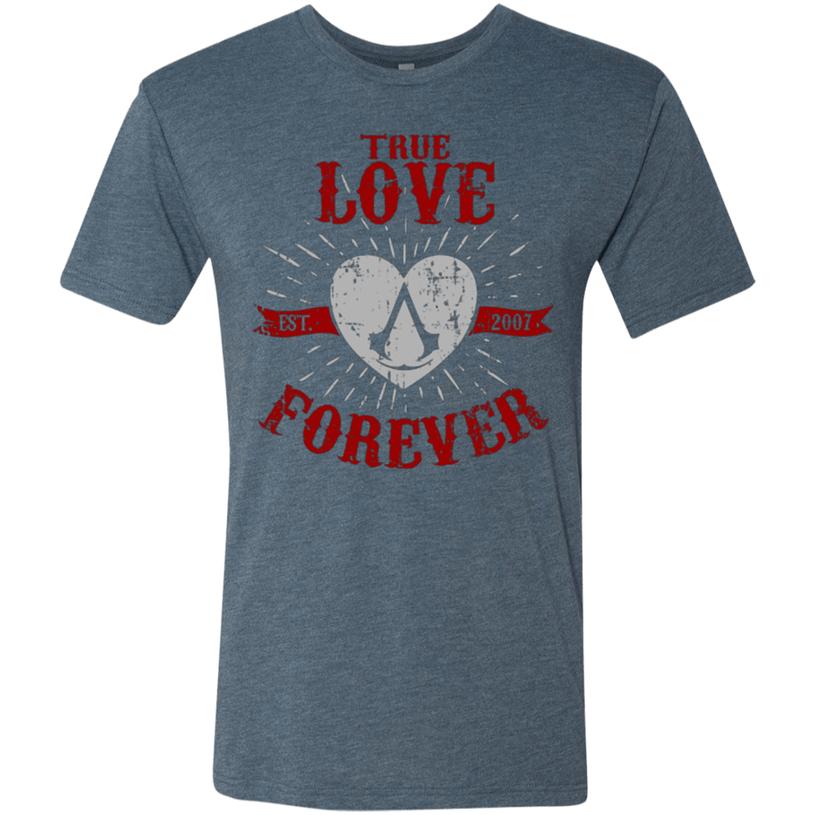 T-Shirts Indigo / Small True Love Forever Assasin Men's Triblend T-Shirt