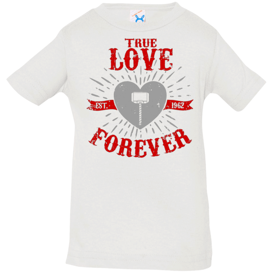 T-Shirts White / 6 Months True Love Forever God Thunder Infant PremiumT-Shirt