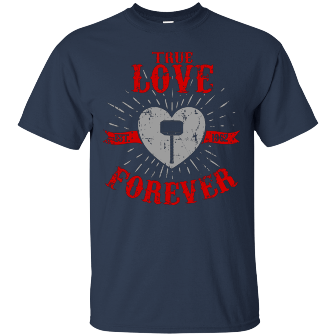 T-Shirts Navy / Small True Love Forever God Thunder T-Shirt