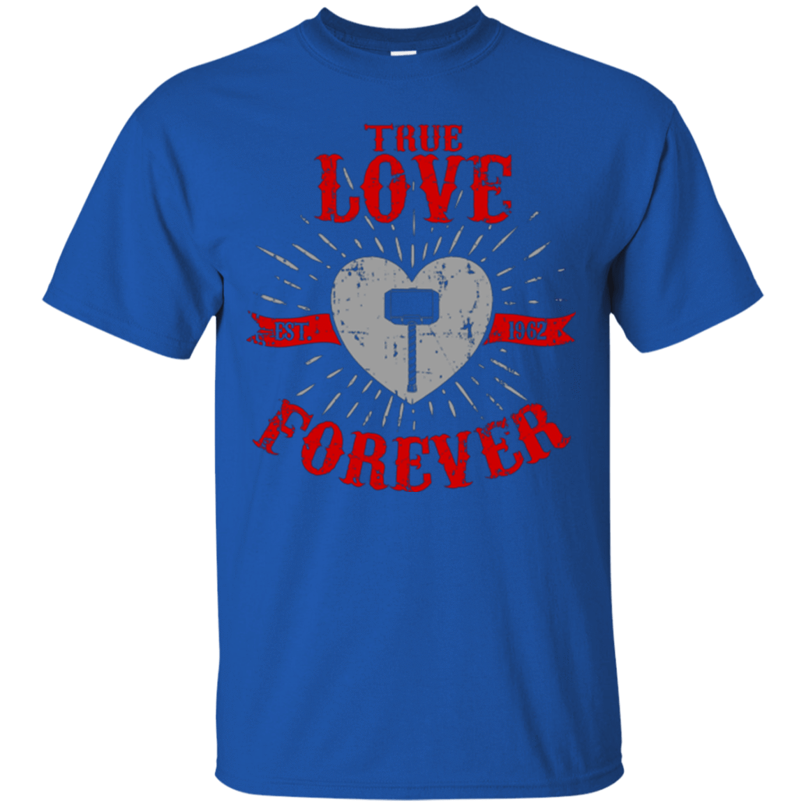 T-Shirts Royal / Small True Love Forever God Thunder T-Shirt