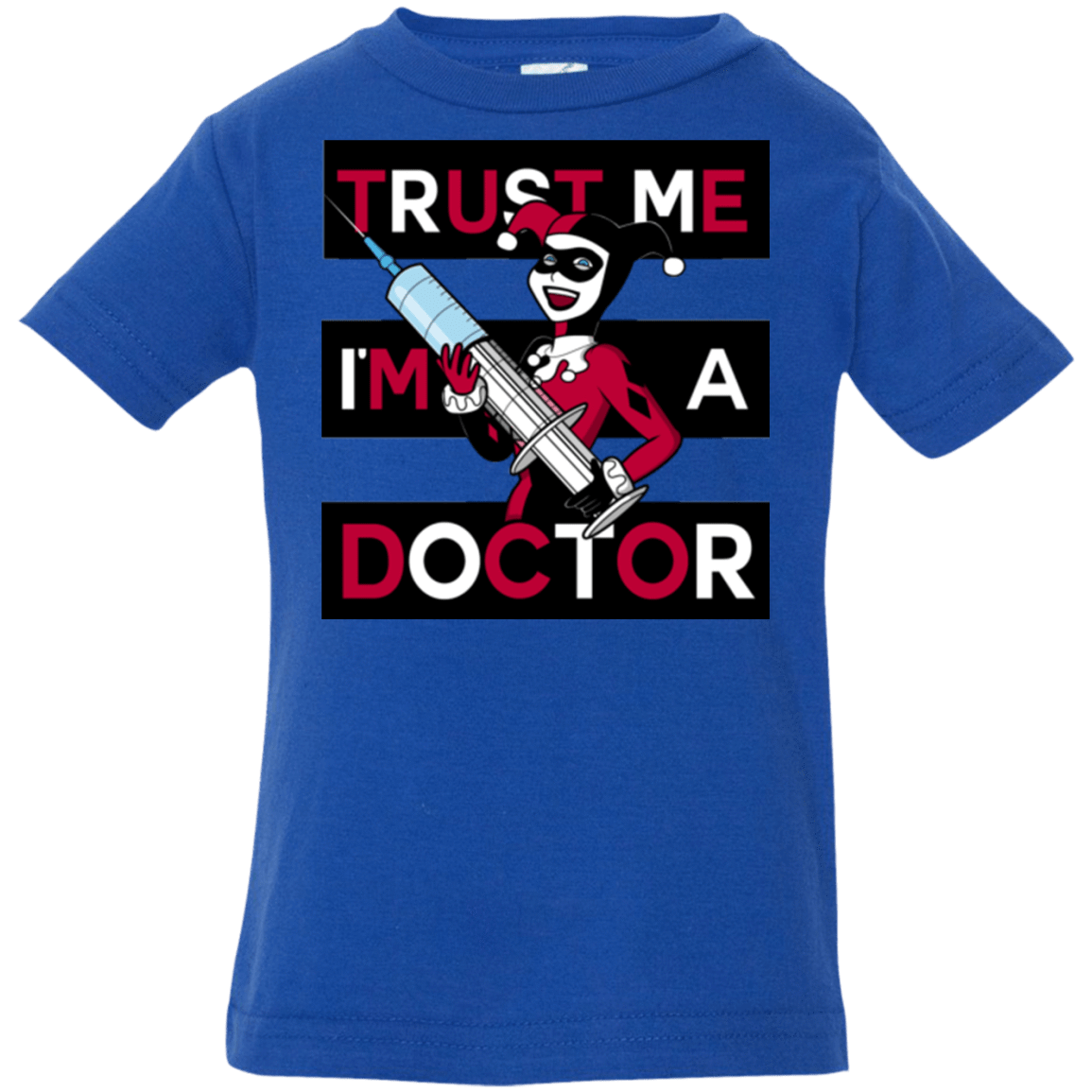 T-Shirts Royal / 6 Months Trust me! Infant Premium T-Shirt