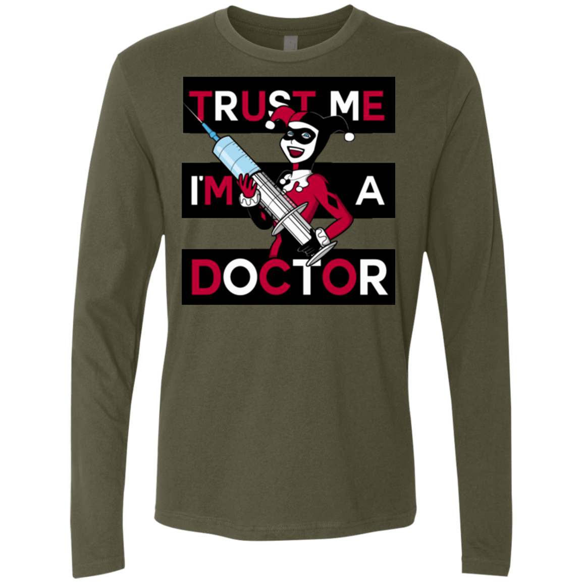 T-Shirts Military Green / Small Trust me! Men's Premium Long Sleeve