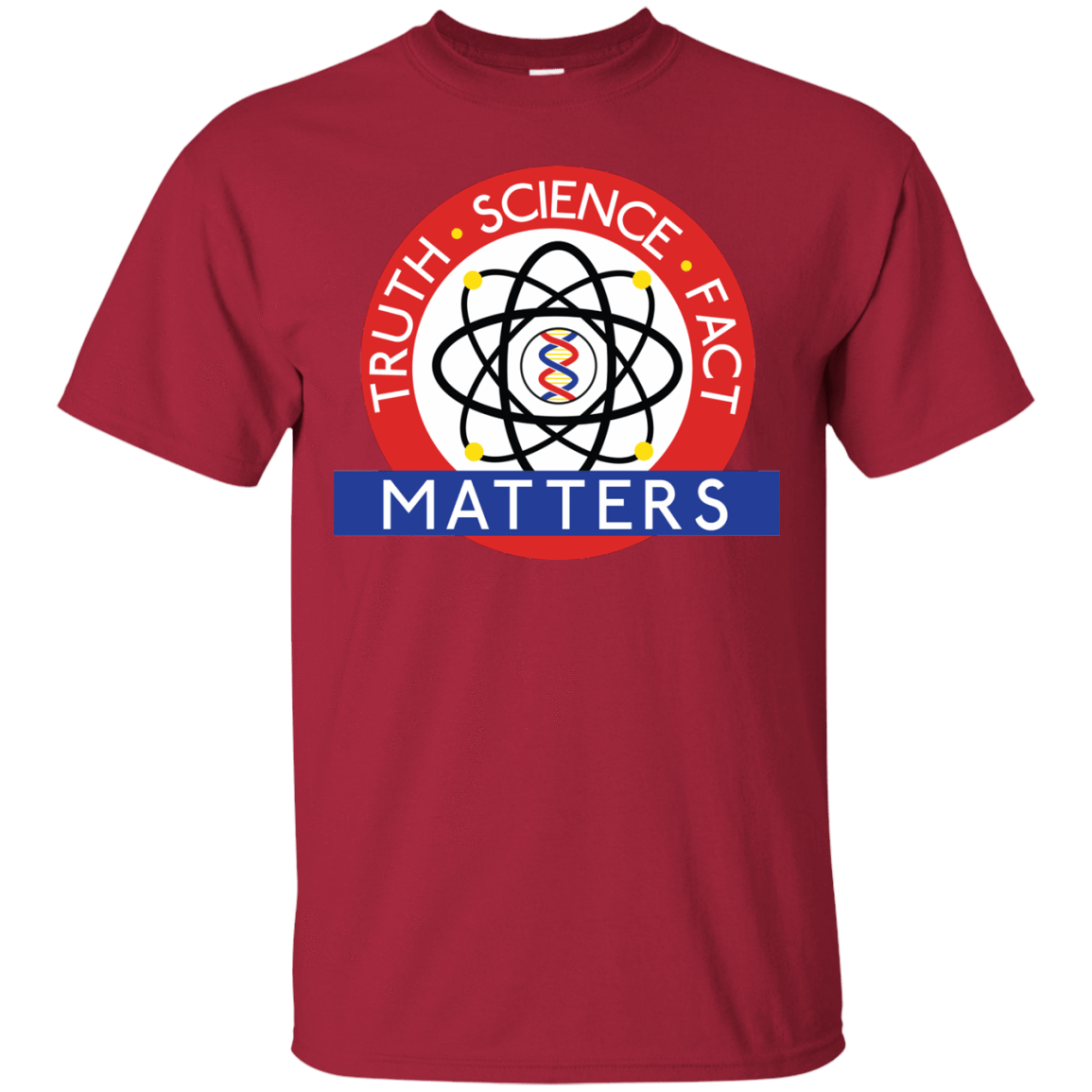 T-Shirts Cardinal / S Truth Science Fact T-Shirt