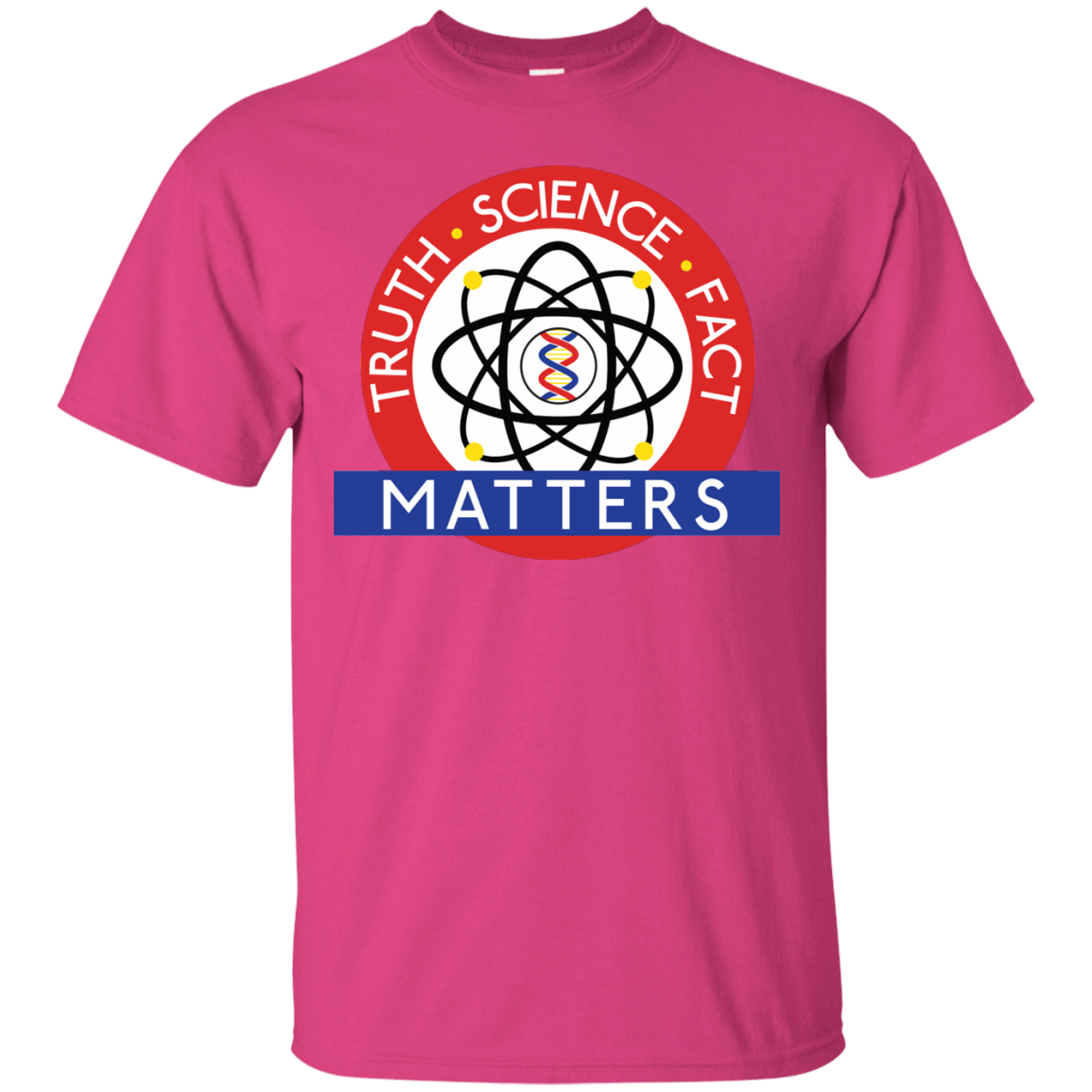 T-Shirts Heliconia / S Truth Science Fact T-Shirt