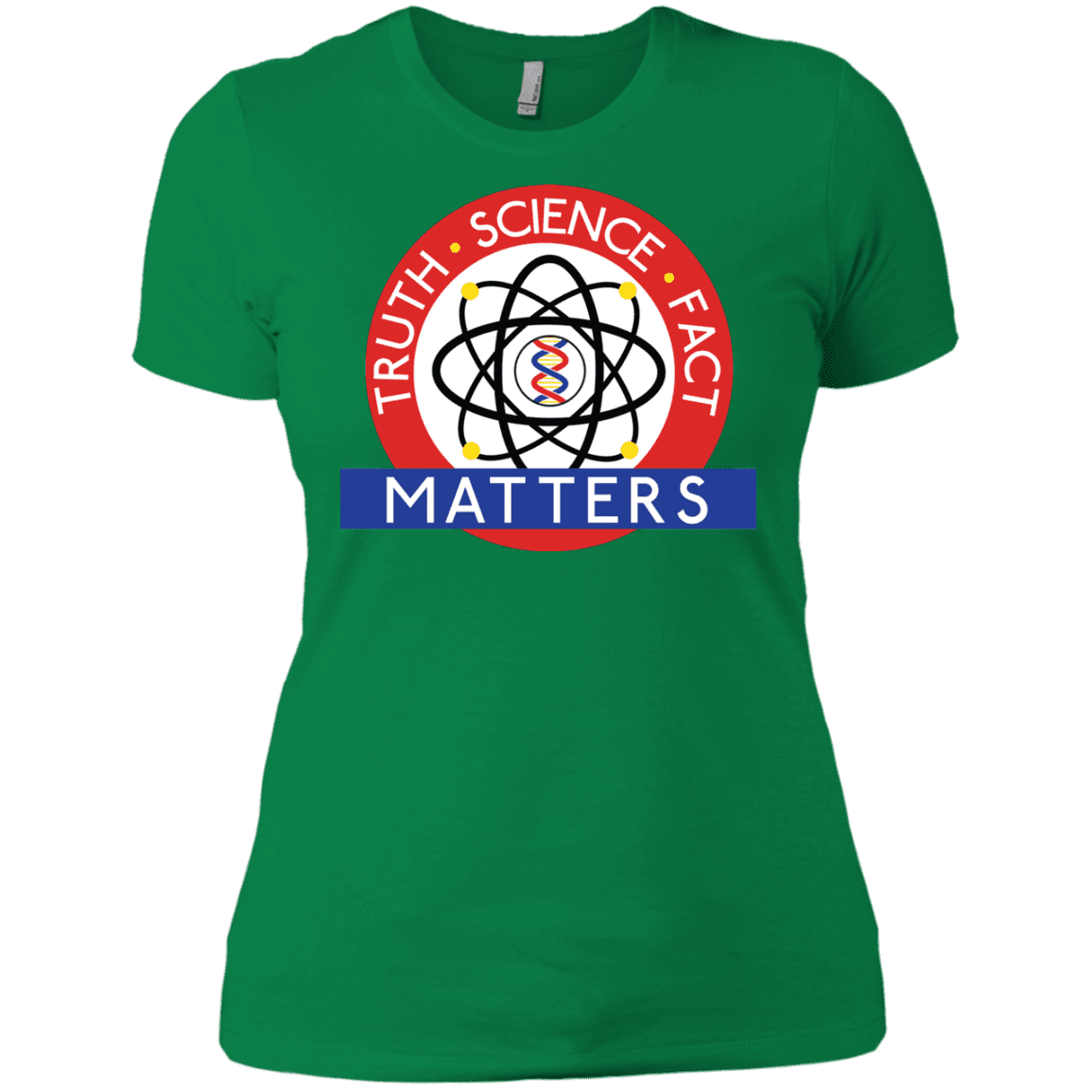 T-Shirts Kelly Green / X-Small Truth Science Fact Women's Premium T-Shirt