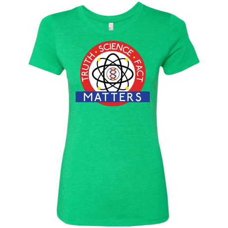 T-Shirts Envy / S Truth Science Fact Women's Triblend T-Shirt