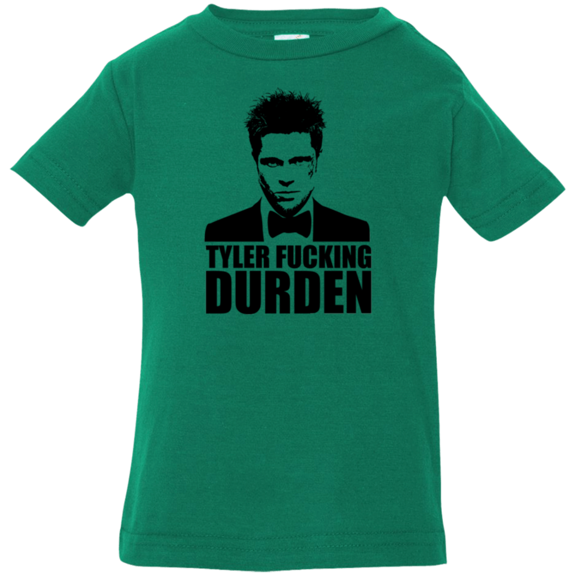 T-Shirts Kelly / 6 Months Tyler Fucking Durden Infant Premium T-Shirt