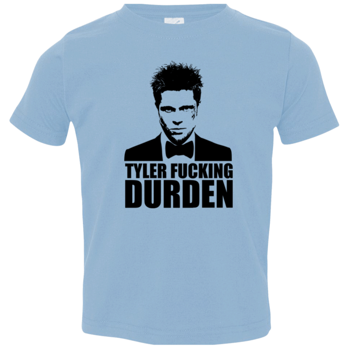 T-Shirts Light Blue / 2T Tyler Fucking Durden Toddler Premium T-Shirt