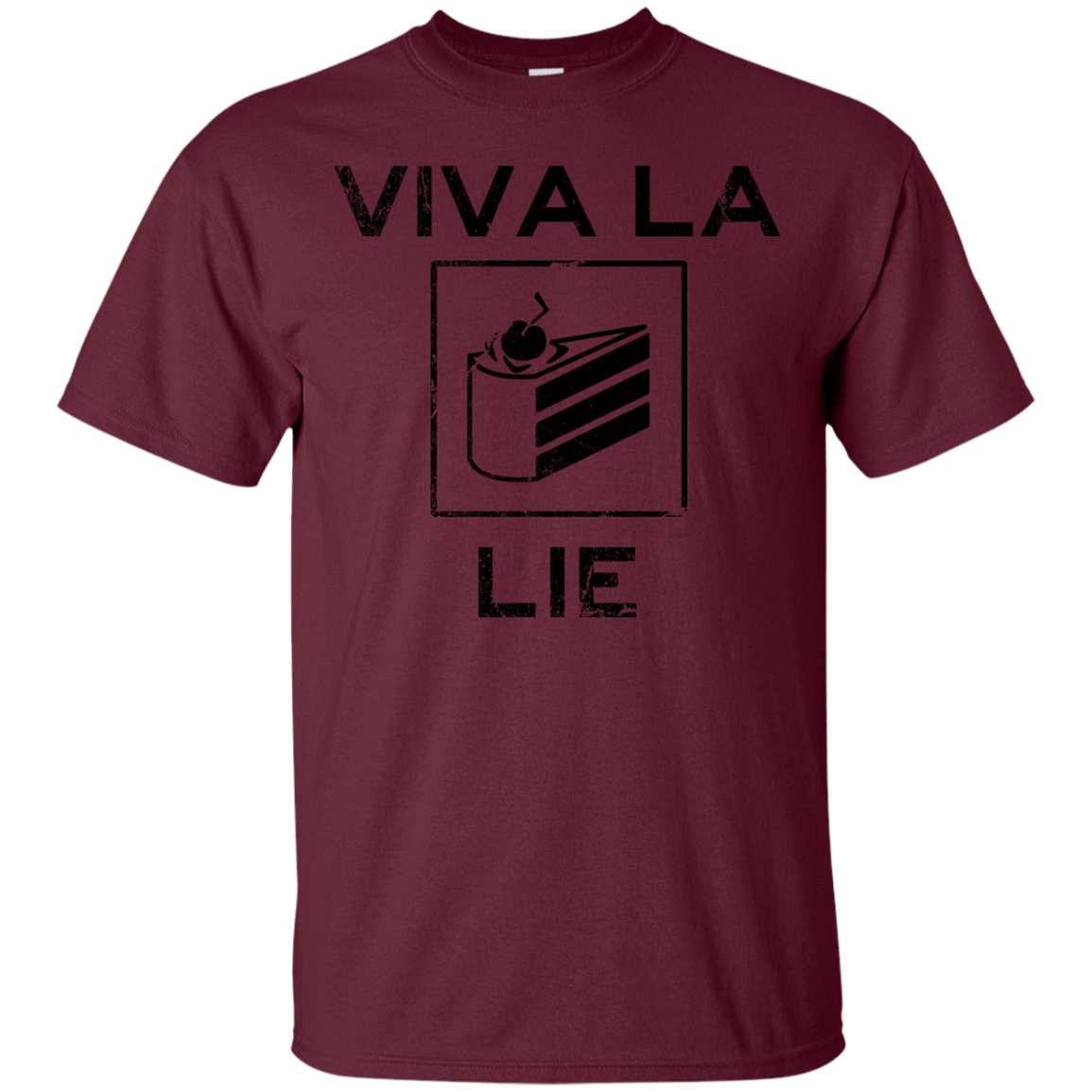 T-Shirts Maroon / S Viva La Lie T-Shirt