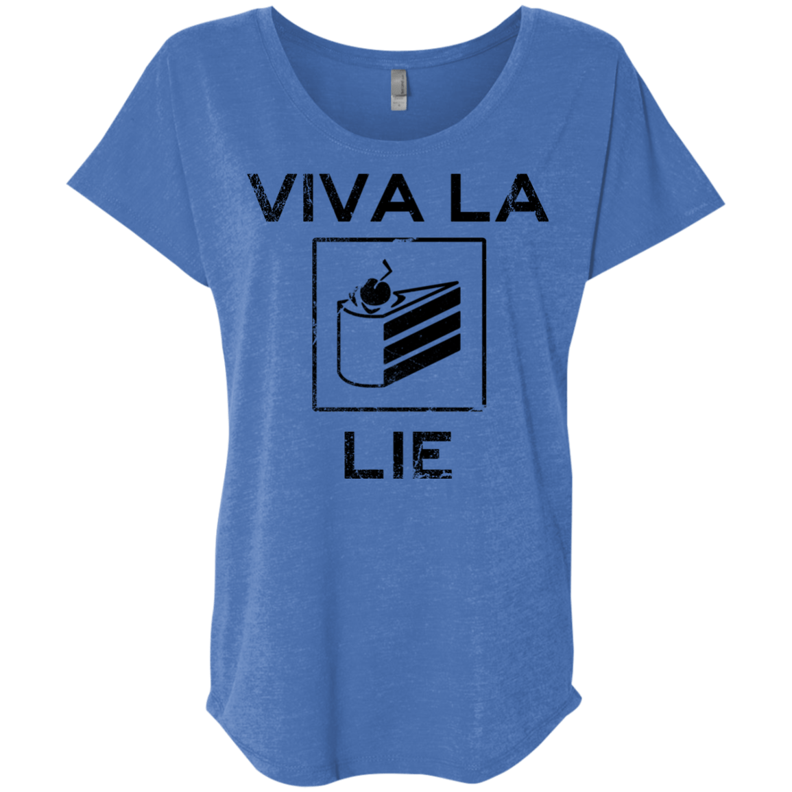Viva La Lie Triblend Dolman Sleeve