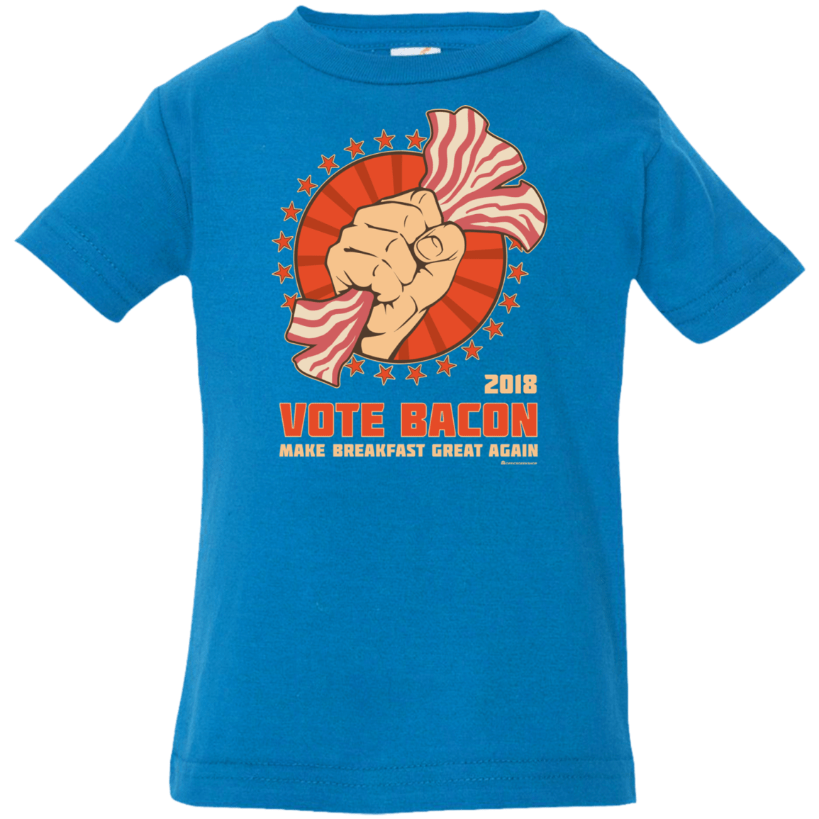T-Shirts Cobalt / 6 Months Vote Bacon In 2018 Infant PremiumT-Shirt