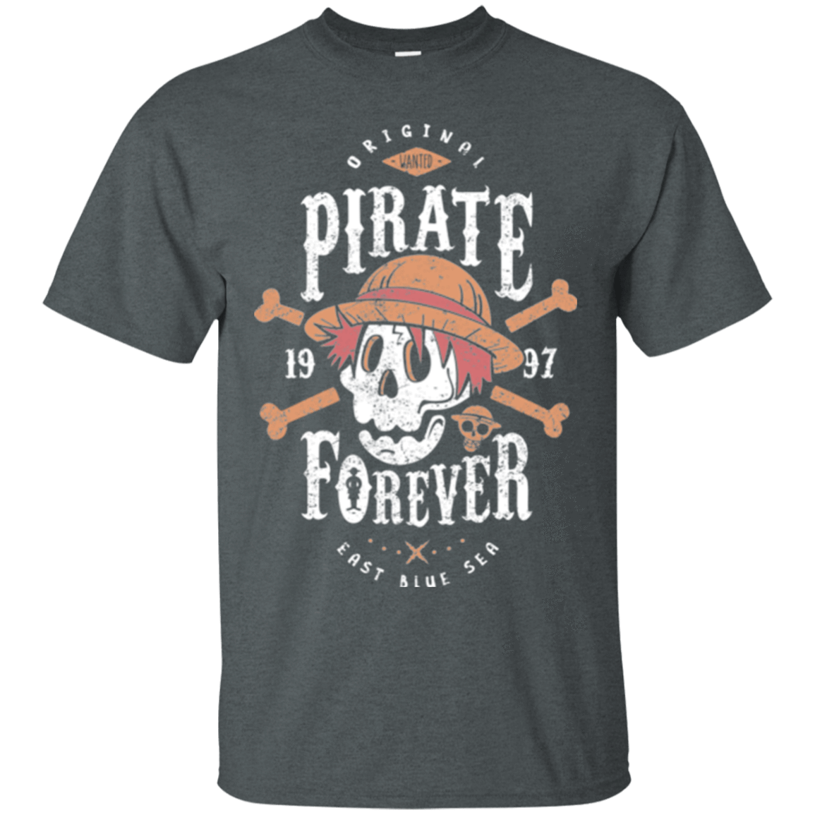 T-Shirts Dark Heather / Small Wanted Pirate Forever T-Shirt