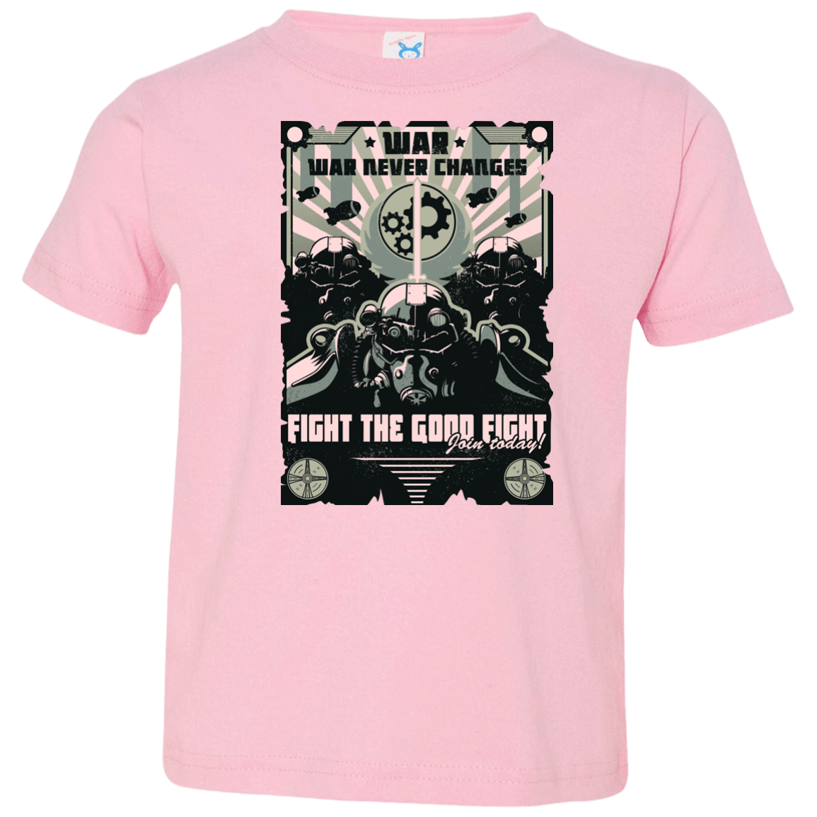 T-Shirts Pink / 2T War Never Changes Toddler Premium T-Shirt