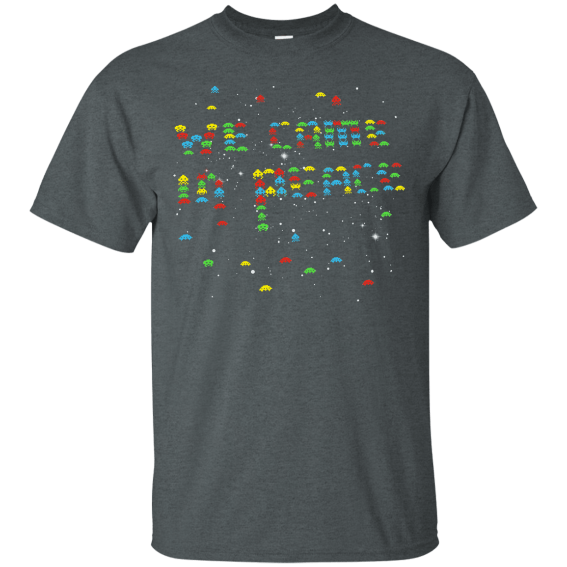 T-Shirts Dark Heather / S We came in peace T-Shirt