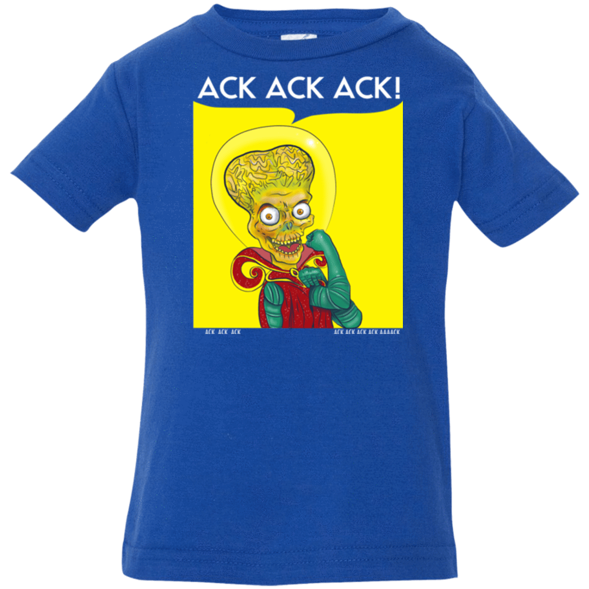 T-Shirts Royal / 6 Months We Can Ack Ack Ack Infant Premium T-Shirt