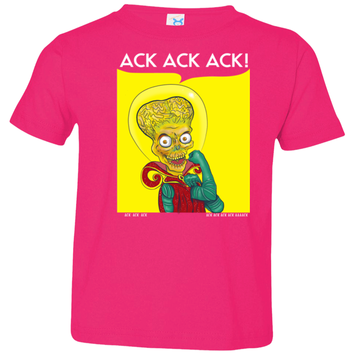 T-Shirts Hot Pink / 2T We Can Ack Ack Ack Toddler Premium T-Shirt