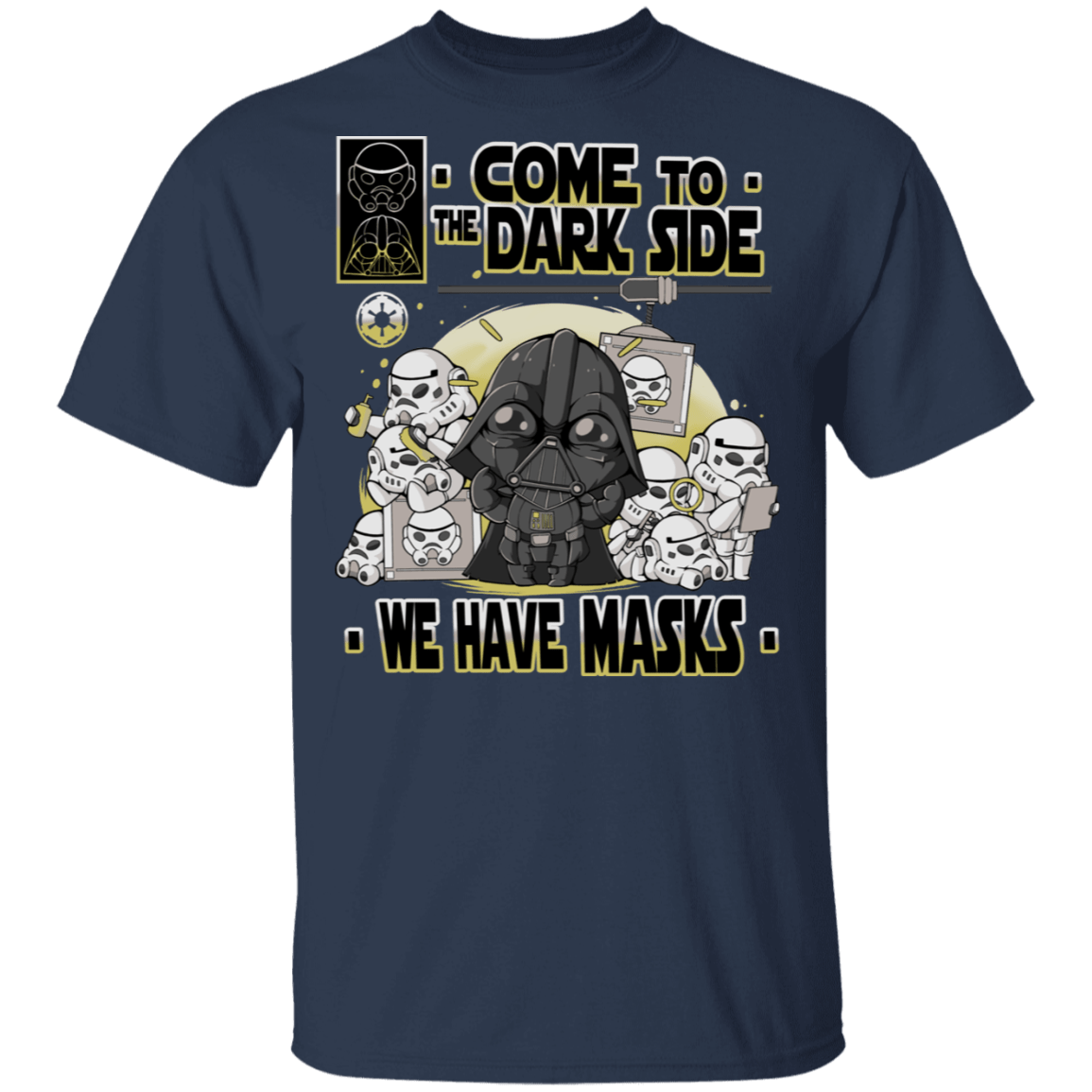 T-Shirts Navy / S We Have Masks T-Shirt