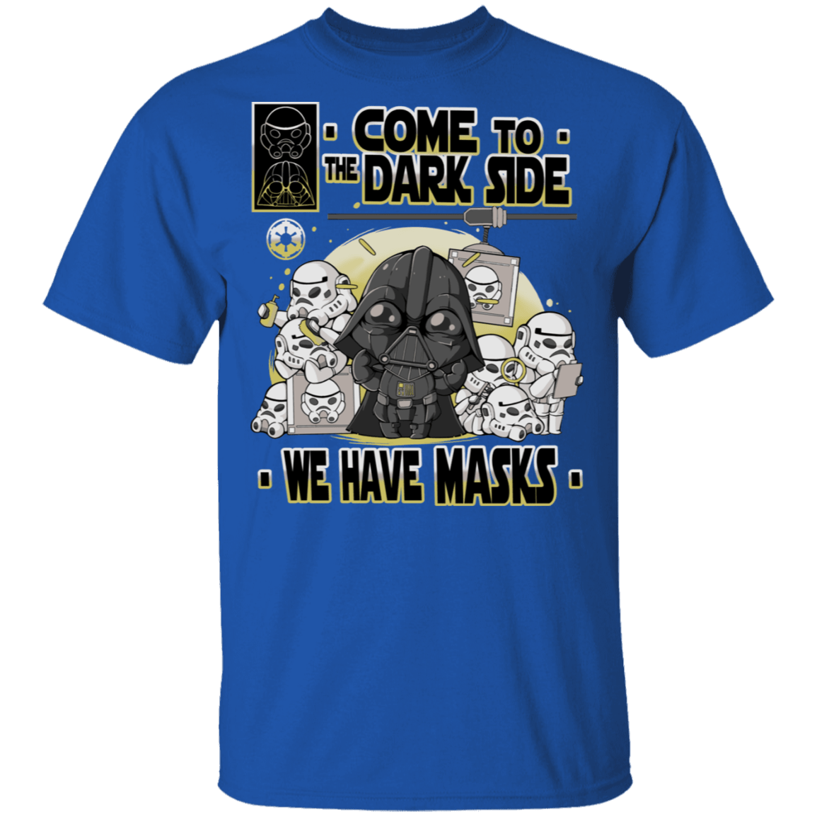 T-Shirts Royal / S We Have Masks T-Shirt